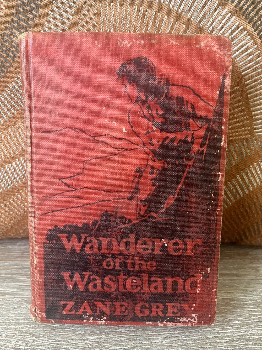 Wanderer of the Wasteland by Zane Grey 1923 [First Edition]